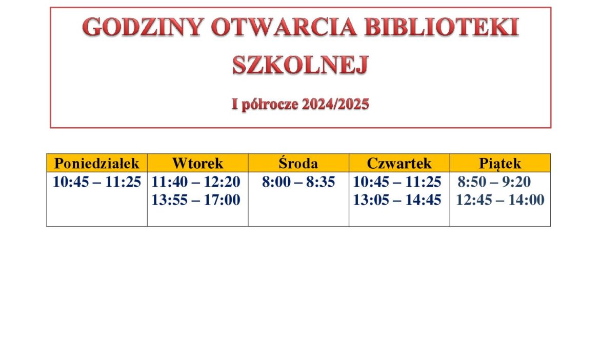 GODZINY OTWARCIA BIBLIOTEKI