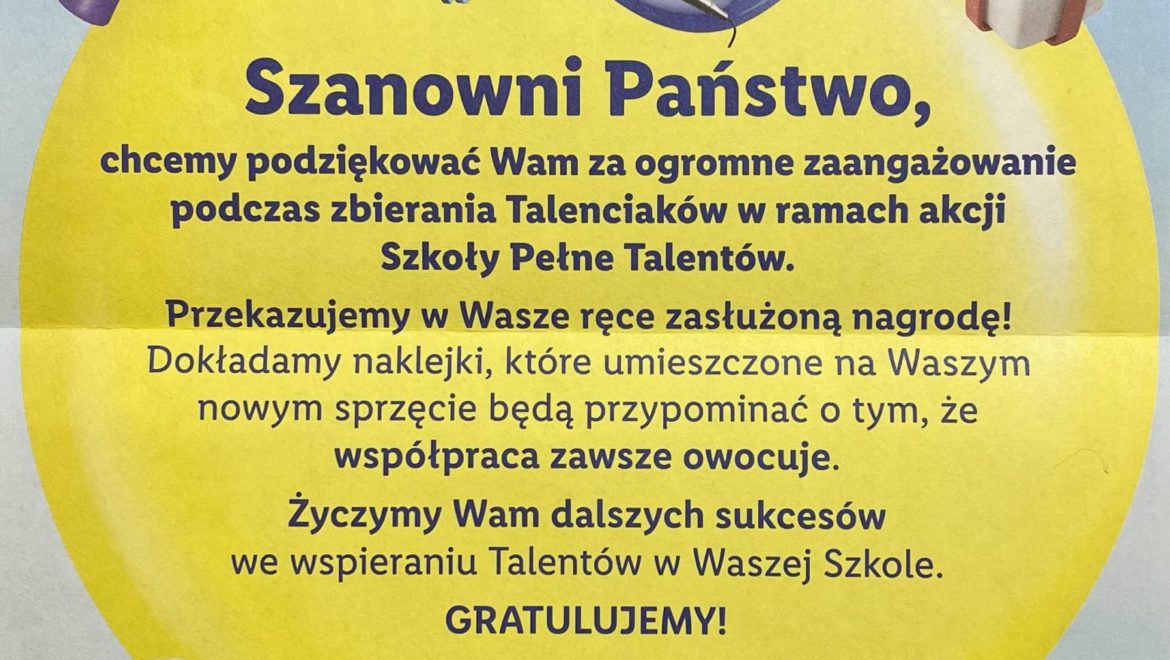 Dziękujemy za zaangażowanie w akcję “Szkoły Pełne Talentów”!