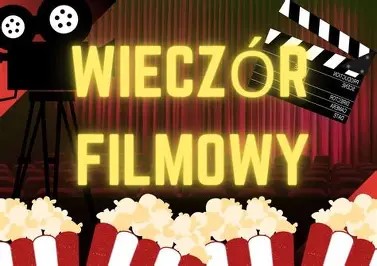 Wieczór Filmowy  w Szkole – pełen emocji i świetnej zabawy!