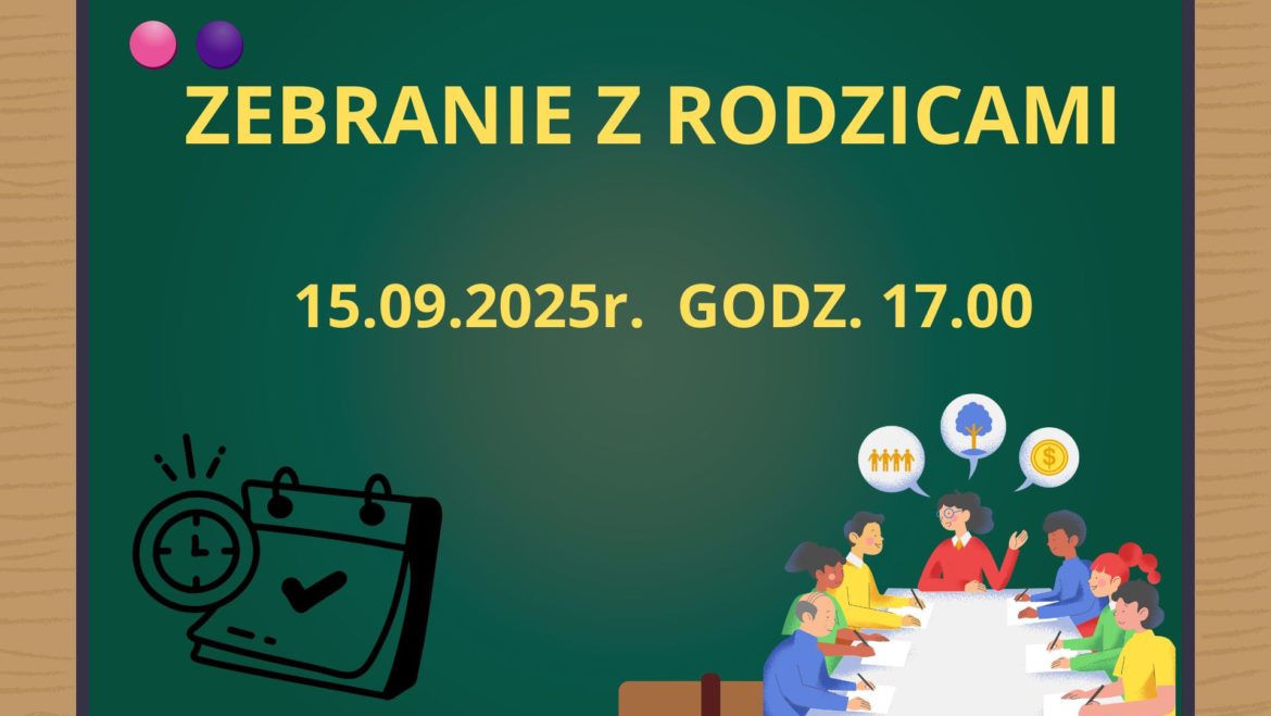 ZEBRANIE Z RODZICAMI